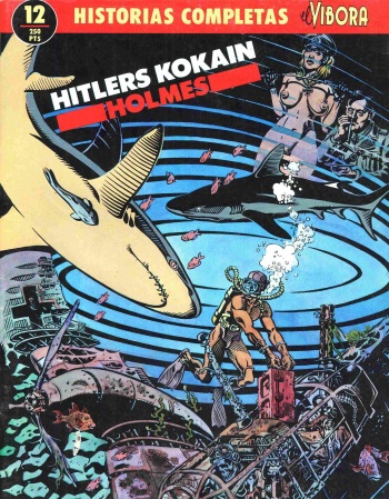 [Historias Completas de El Vibora] 12 Hitlers Kokain [Spanish] cover