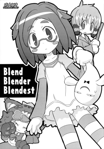 (C77) [Neko no Sandan Katsuyoukei (CATTING)] Blend Blender Blendest (Various) cover
