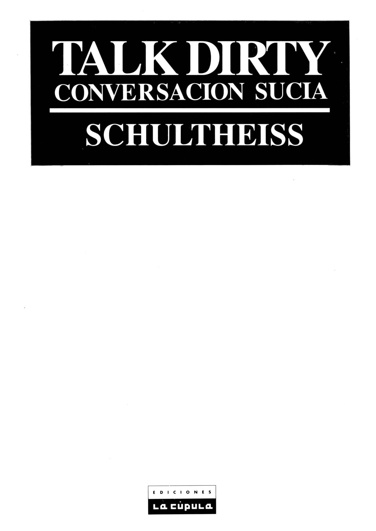 Talk dirty - Conversación sucia page 3 full