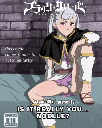 [TSFSingularity (Artanis69xd)] Is it really You..Noelle? (Black Clover) [Ongoing] cover