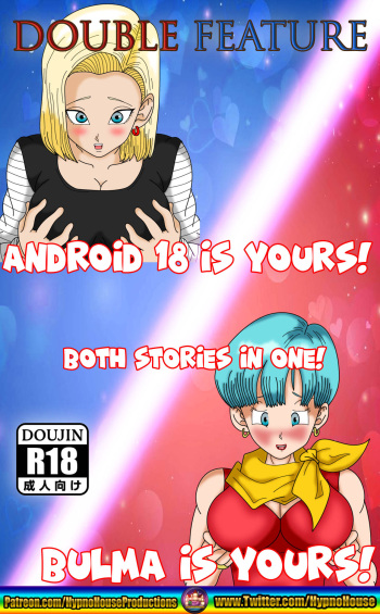 [Hypno House] Double Feature Android 18 & Bulma is Yours! cover