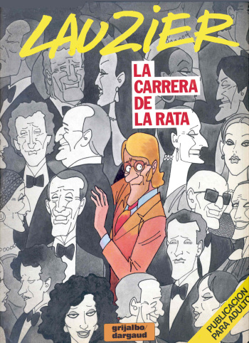 [Gérard Lauzier] La carrera de la rata [Spanish] cover