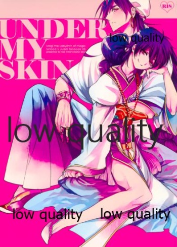 (C83) [mind*creator (nair)] UNDER MY SKIN (Magi: The Labyrinth of Magic) cover