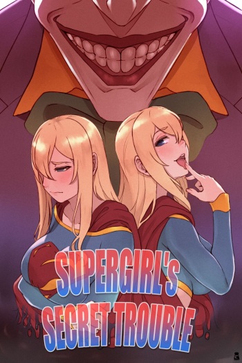 [Mr.takealook] Supergirl's Secret Trouble cover