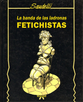 [Franco Saudelli] La banda de las ladronas fetichistas[Spanish] cover