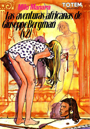 [Milo Manara] Las Aventuras Africanas De Giuseppe Bergman 2 [Spanish] cover