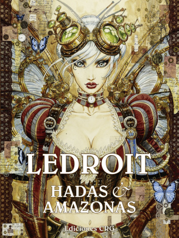 [Olivier Ledroit] Fées & Amazones [Spanish] cover