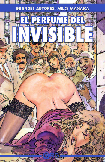 [Milo Manara] El Perfume del Invisible [Spanish] cover