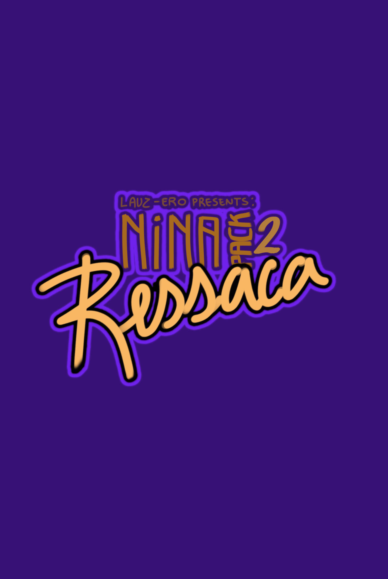 Lauz-Ero presents: Nina Pack #2: Ressaca page 11 full