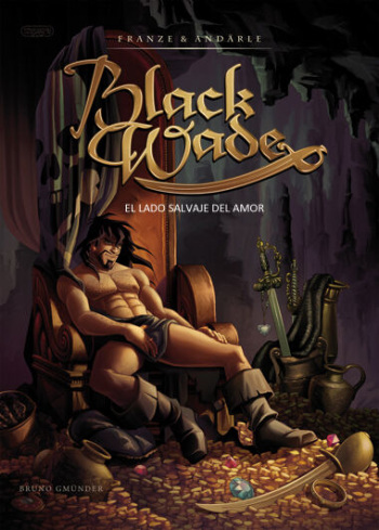 [Franze & Andärle] Black Wade - The Wild Side of Love [Spanish] {MaleficentB} cover