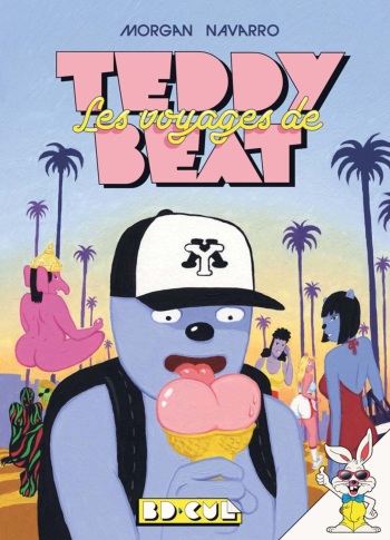 [Morgan Navarro] Teddy Beat - 02 - Les voyages de Teddy Beat [French] cover