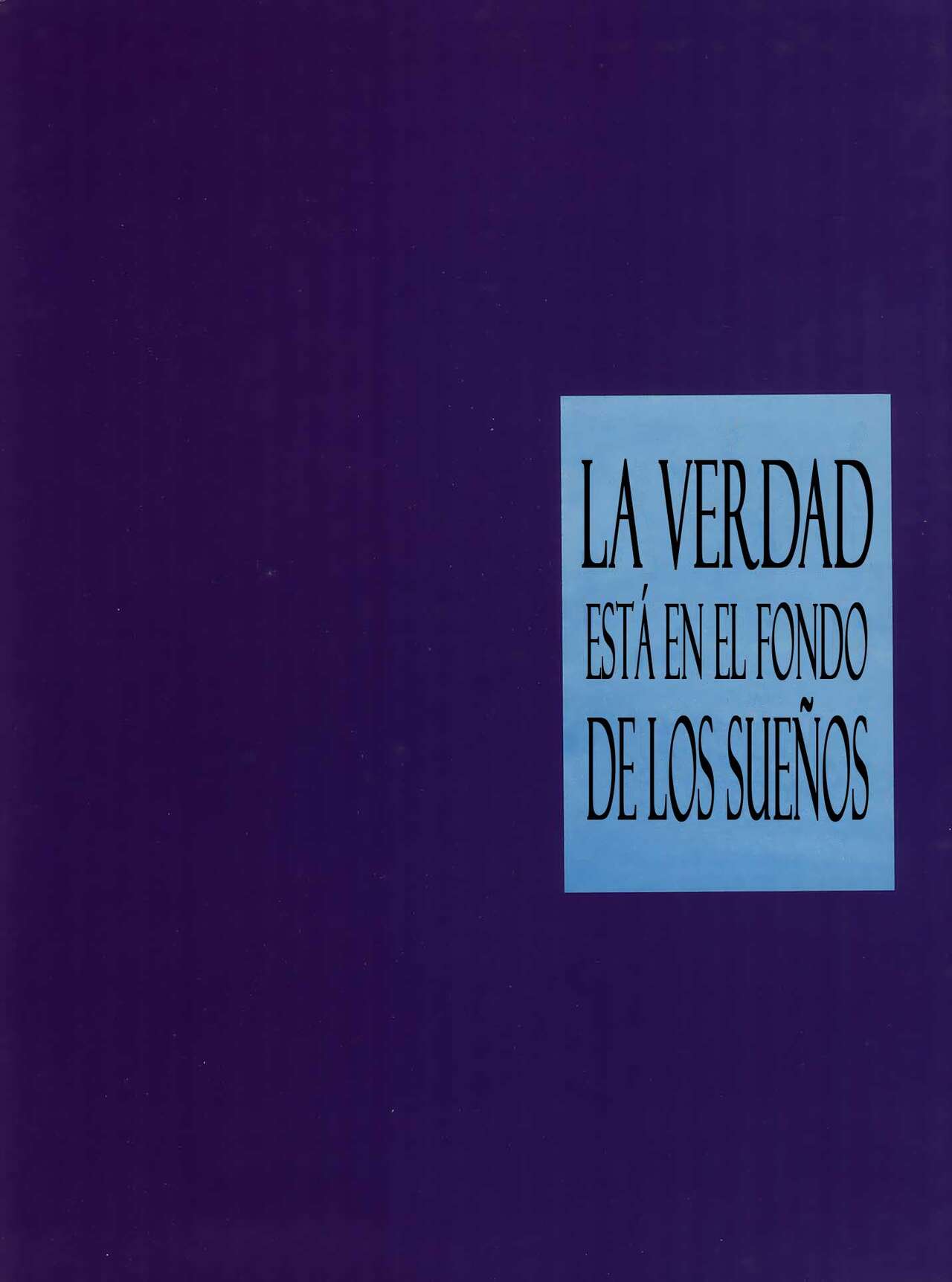 La Verdad Está En El Fondo De Los Sueños page 2 full