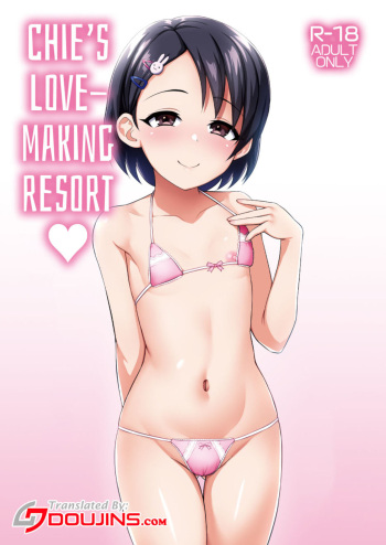 (C99) [Hadairo Crayon (Hadacra)] Love Hame Resort | Chie's Love-Making Resort (THE IDOLM@STER CINDERELLA GIRLS) [English] {Doujins.com} cover
