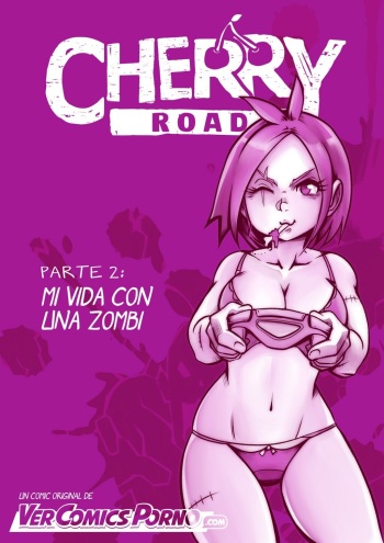[Mr.E] Cherry Road 2 - Mi Vida con una Zombie cover