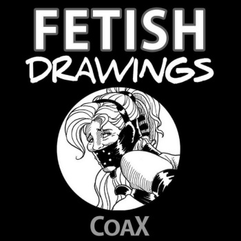 Coax - Fetish Drawings (English) cover