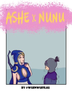 Ashe x Nunu -by wuenwueslau