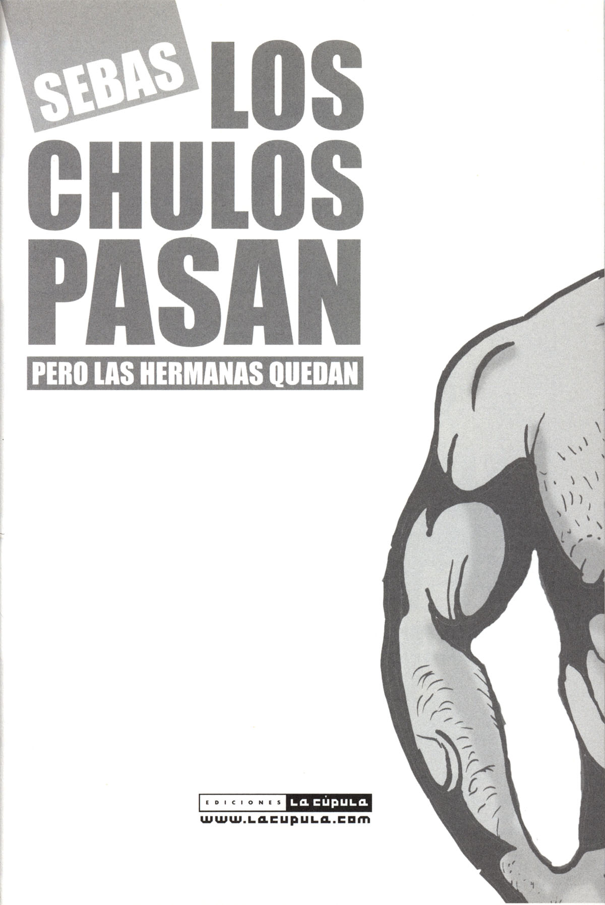 Sebas Martín - Los Chulos Pasan pero las Hermanas Quedan - Page 3 - Comic  Porn XXX