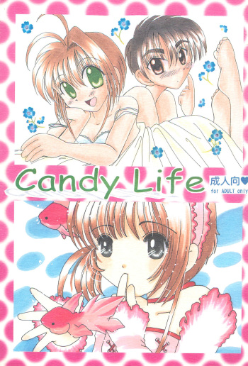 (C60) [Bakuretsu Nekomusume, Violence Club (Mizunoe Asuka, Nozomi Ayaka)] Candy Life (Cardcaptor Sakura) cover