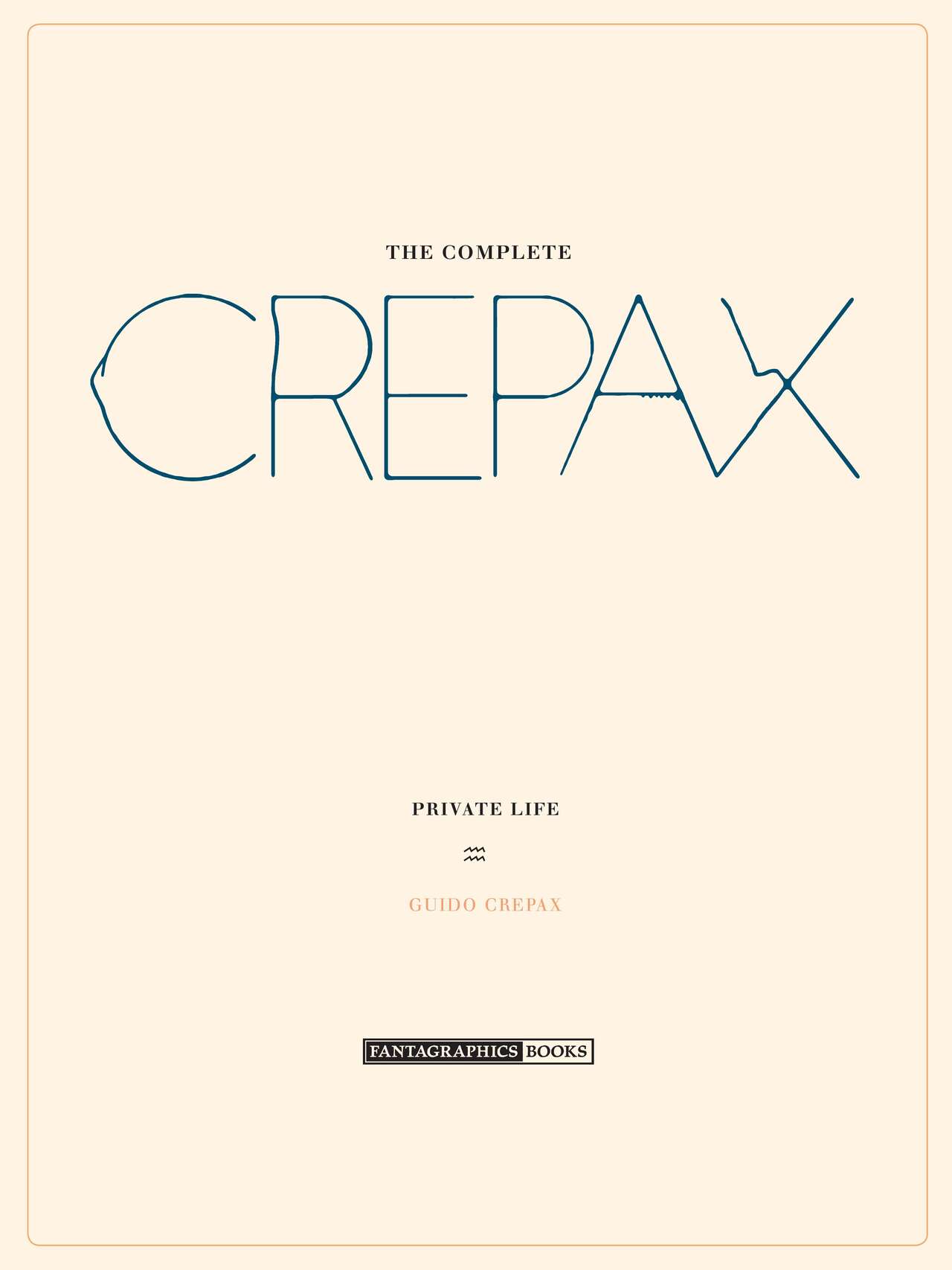 The Complete Crepax #04 - Private Life page 4 full