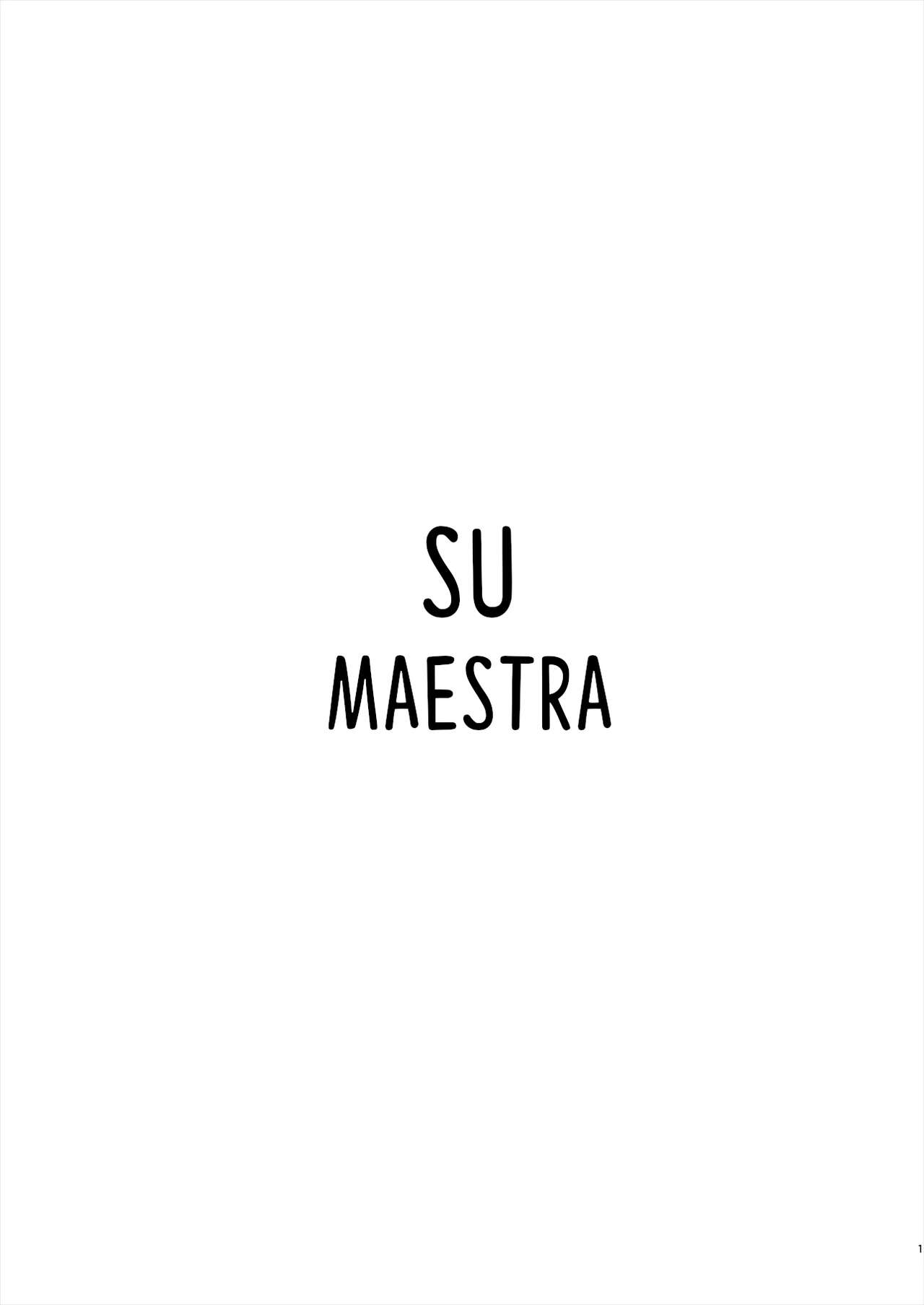 Mi maestra que, antes de nuestro encuentro, había sido sometida page 2 full