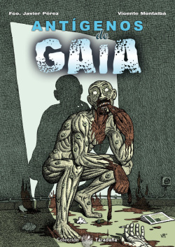 Javier Pérez, Vicente Montalbá -Antígenos de Gaia