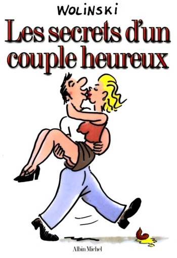 [Georges Wolinski] Les Secrets d'un couple heureux [French] cover