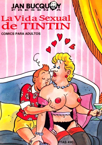 [Jan Bucquoy]  La vida sexual de Tintín 01 [Spanish] cover