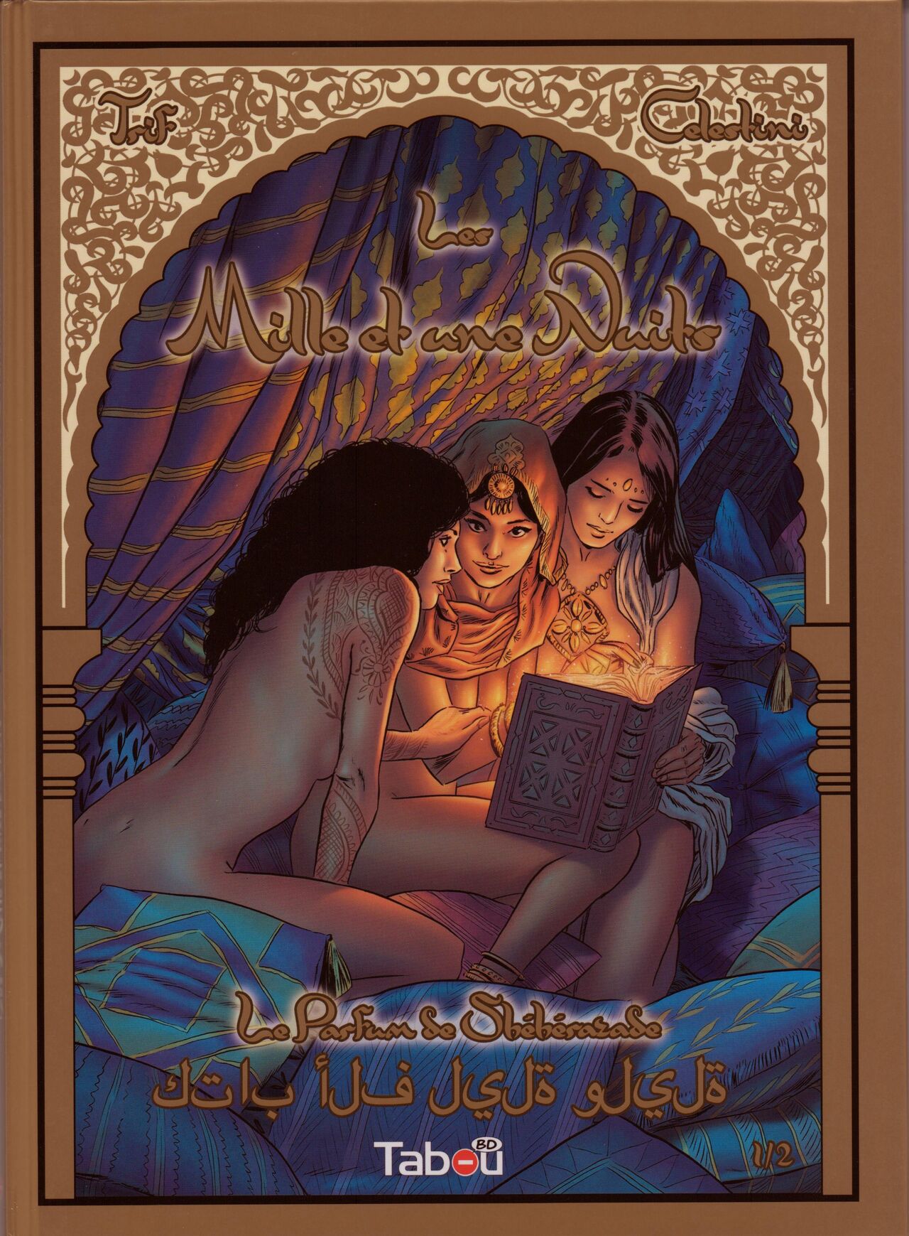 Les mille et une nuits - 01 - Le parfum de Shéhérazade page 1 full
