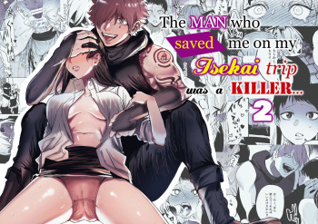 [Sakiccyo dake!(Horita ahan)] The Man Who Saved Me on my Isekai Trip was a Killer... 2 [English] cover