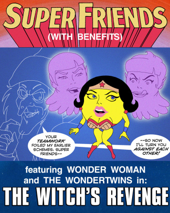 Super Friends with Benefits: Witch's Revenge (complete) cover