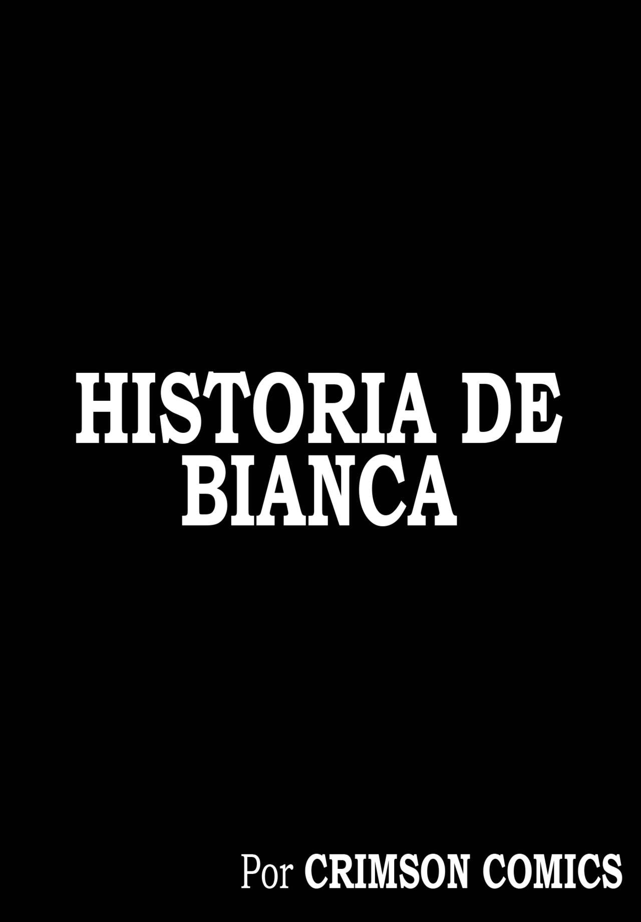 La Historia de Bianca page 3 full