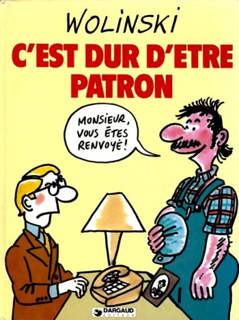 [Georges Wolinski] C'est Dur D'Etre Patron [French] cover