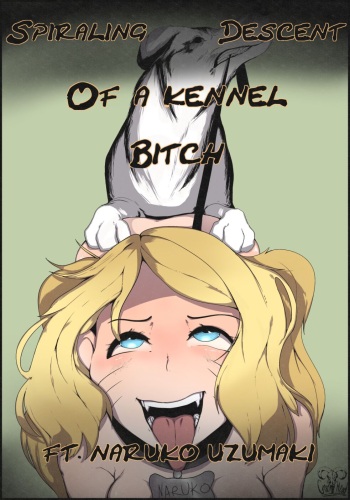 [Goat-Head (hyuugaijin)] Spiraling Descent of a Kennel Bitch (Naruto) [Spanish] [Ikitsune35] cover