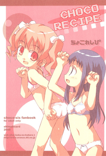 (CCOsaka 61) [Shimoboard (Shimosan, Ajoa)] CHOCO RECIPE (Chokotto Sister) cover