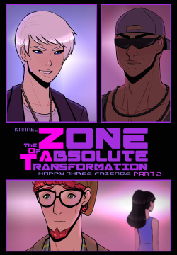 The Zone of Absolute Transformation: Happy Three Friends Epilogue