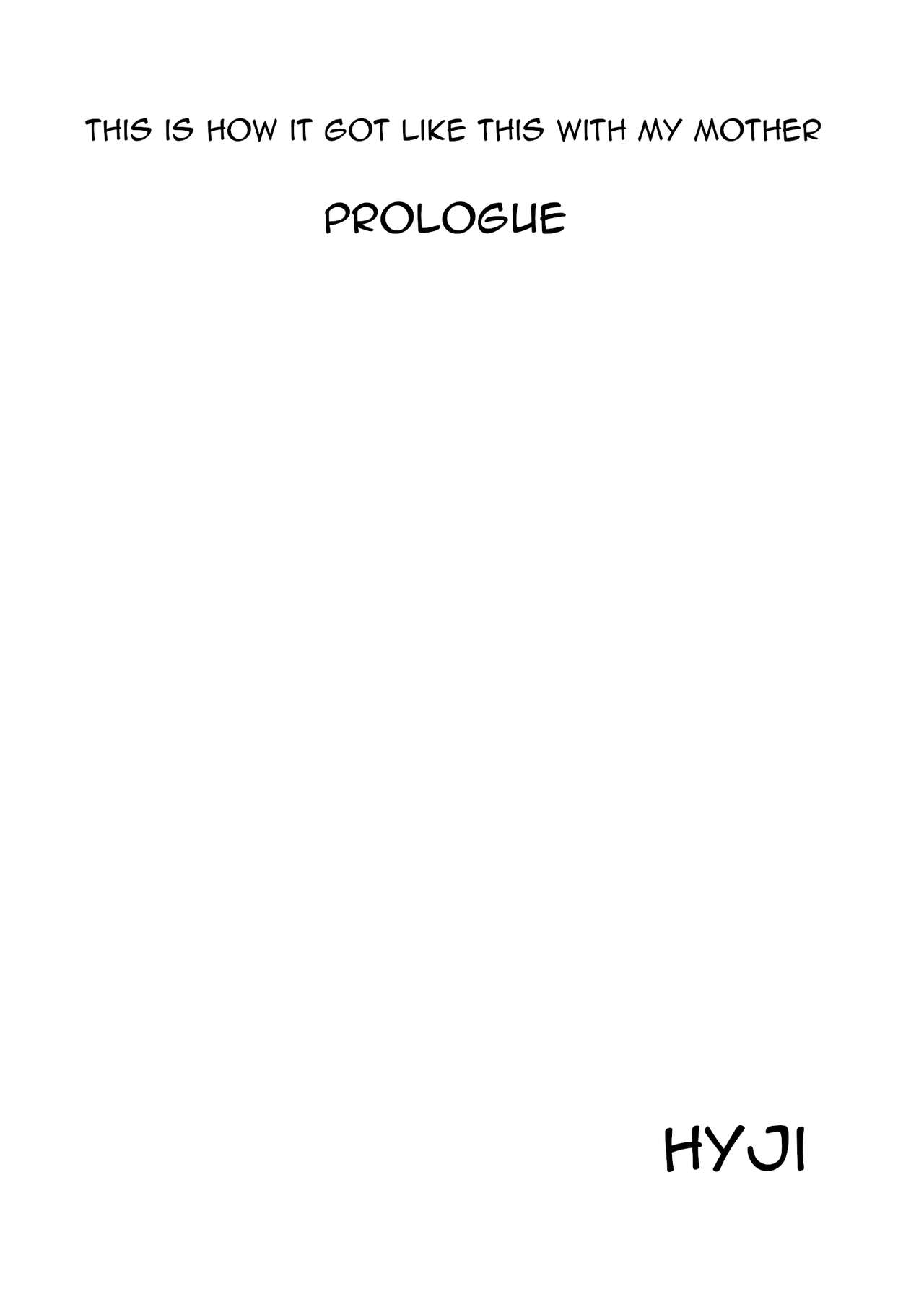 Boku Ga Okasanto Konna Koto Ni Natchau Hanashi Joshou|This is How it Got Like This With My Mother Prologue page 1 full