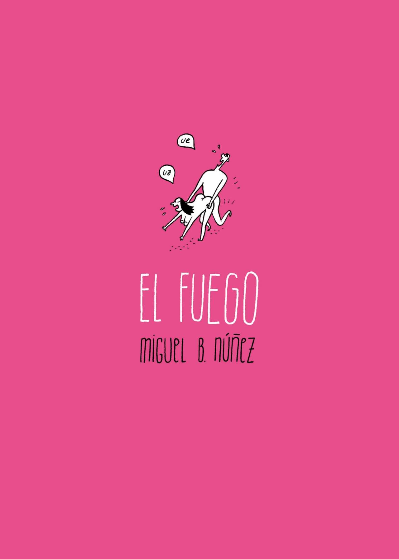 El fuego page 1 full