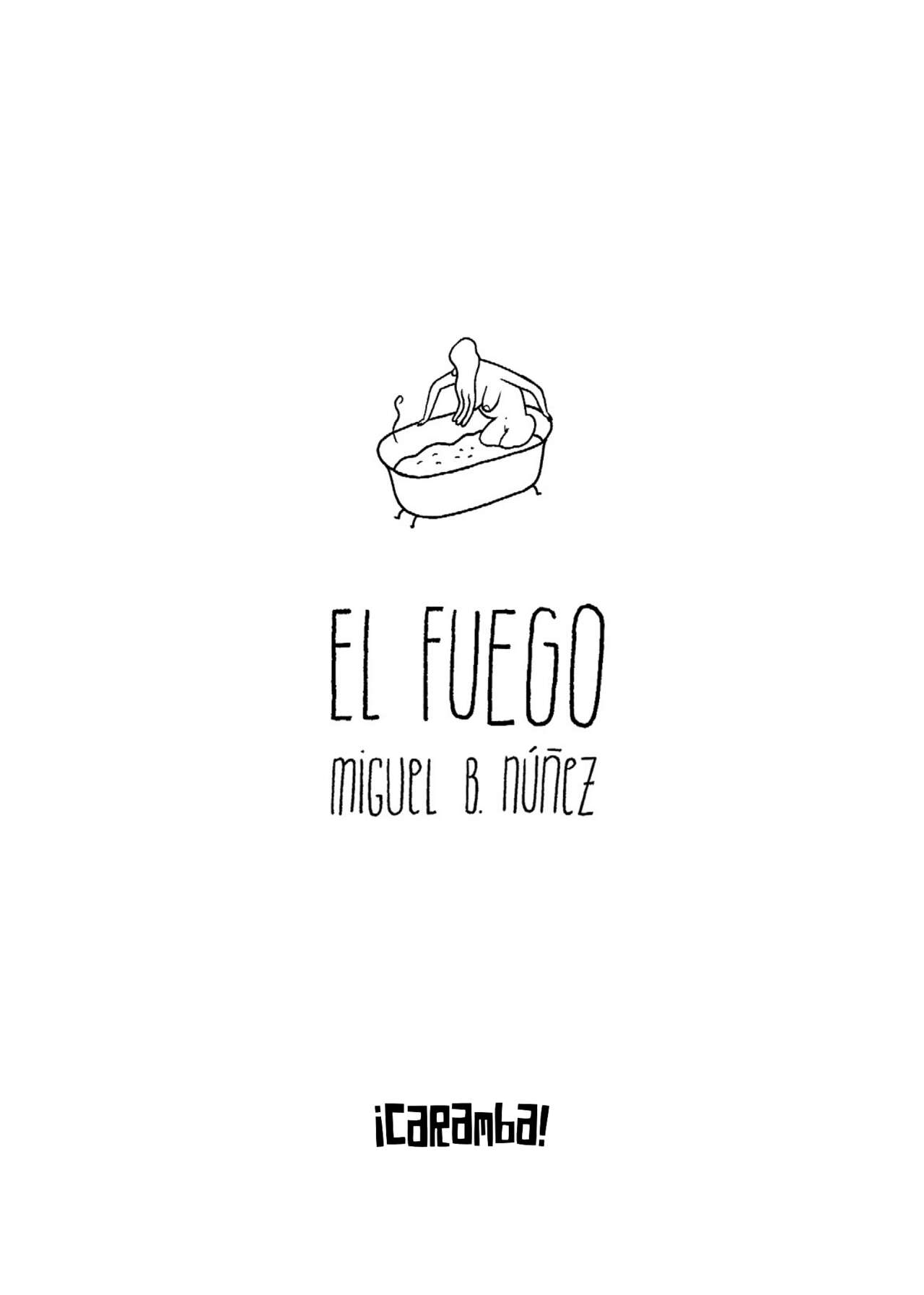 El fuego page 2 full