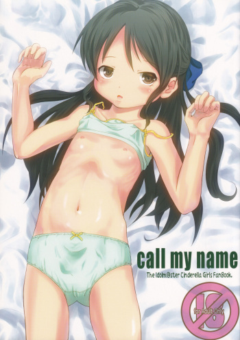 [STUDiO FATALITY (Yanagie)] call my name (THE IDOLM@STER CINDERELLA GIRLS) cover