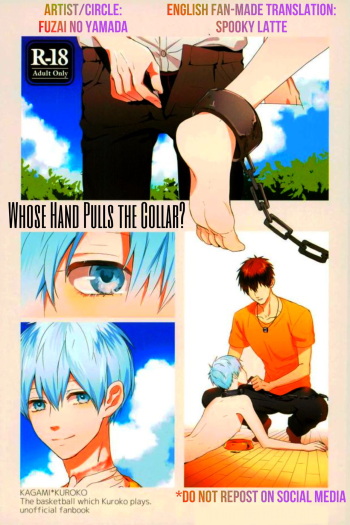 Whose Hand Pulls the Collar (Kubiwa wa dare no te ni)(Kuroko's Basketball)[Fuzai no Yamada][ENGLISH][SpookyLatte] cover