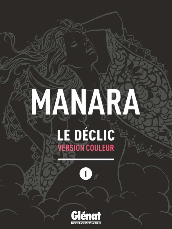 Le Déclic - Tome 1 (Couleur) [Milo Manara][FRENCH] cover