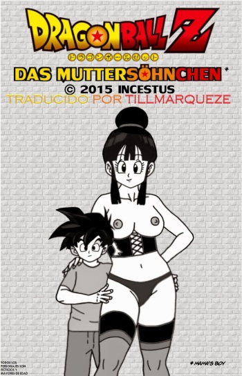 [Incestus] Dragon Ball Z - Mama' Boy (dragon ball z)  [Spanish] [@TillMarqueze] cover