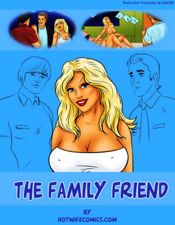 [HotWifeComics] The Family Friend [French][Edd085] cover
