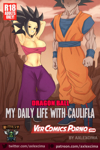 [AxlexCima] My daily life with Caulifla (Dragon Ball Super) (Spanish) (En Progreso) [kalock & ToonX] cover