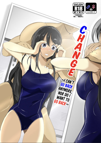 [Iwashita Shoten (Iwashita)] CHANGE ~Mou Modorenai, Modoritakunai~ | CHANGE ~I Can’t Go Back Anymore, nor Do I Want To Go Back~ [English] {Hennojin} cover