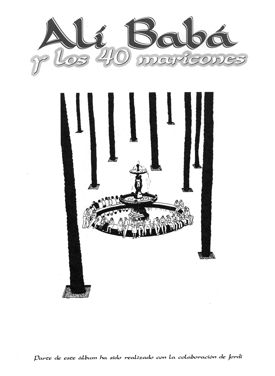 Alí Babá y los 40 maricones page 2 full
