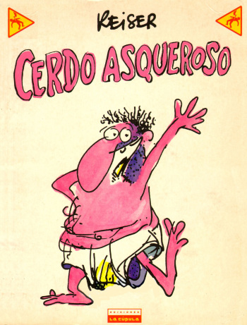 [Jean-Marc Reiser] Cerdo asqueroso [Spanish] cover
