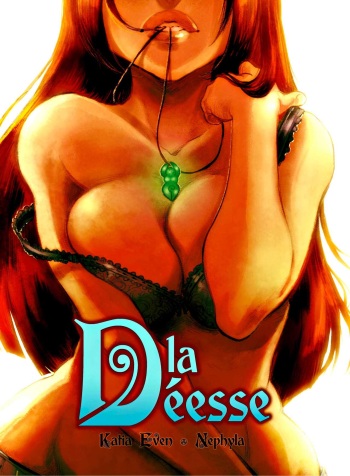 La Déesse T1 - [Katia Even] cover