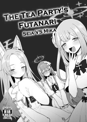 [(Dangai Zekkuse) Muchimo] The Tea Party's Futanari - Seia VS Mika (Blue Archive) [English] [NoelHarkov] cover
