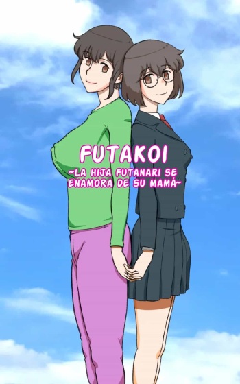 [pink-noise (Mizuiro Megane)] Futakoi ~Futanari Musume wa Mama ni Koi o Suru~ [Spanish] cover